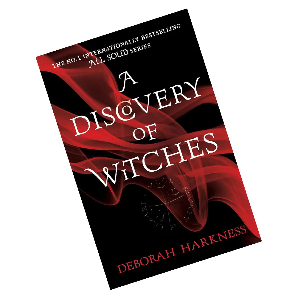 A Discovery of Witches: The gripping first book in the magical All Souls series