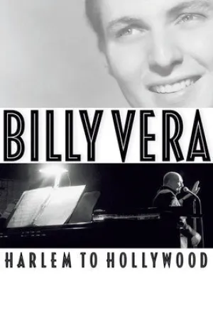 BILLY VERA HARLEM TO HOLLYWOOD (O/P)
