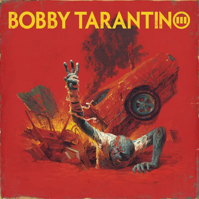 Bobby Tarantino - Tarantino III