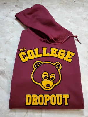 College Dropout Hoodie