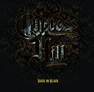 Cypress Hill - Back In Black Vinyl LP Record