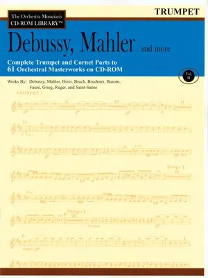 DEBUSSY MAHLER & MORE CD ROM LIB TRUMPET V2 (O/P)