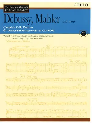 DEBUSSY MAHLER & MORE CD ROM LIB V2 CELLO (O/P)