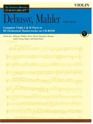 DEBUSSY MAHLER & MORE CD ROM LIB V2 VLN (O/P)