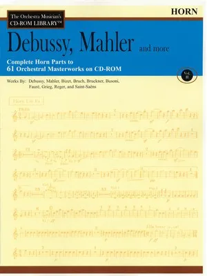 DEBUSSY MAHLER & MORE CD ROM LIBRARY HORN V2 (O/P)