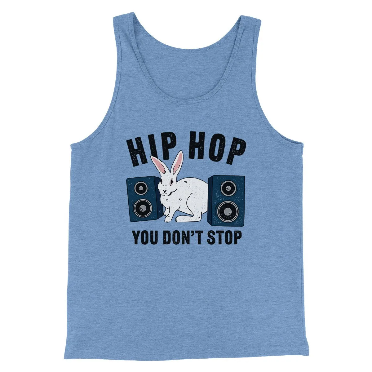 Hip Hop You Don't Stop Men/Unisex Tank