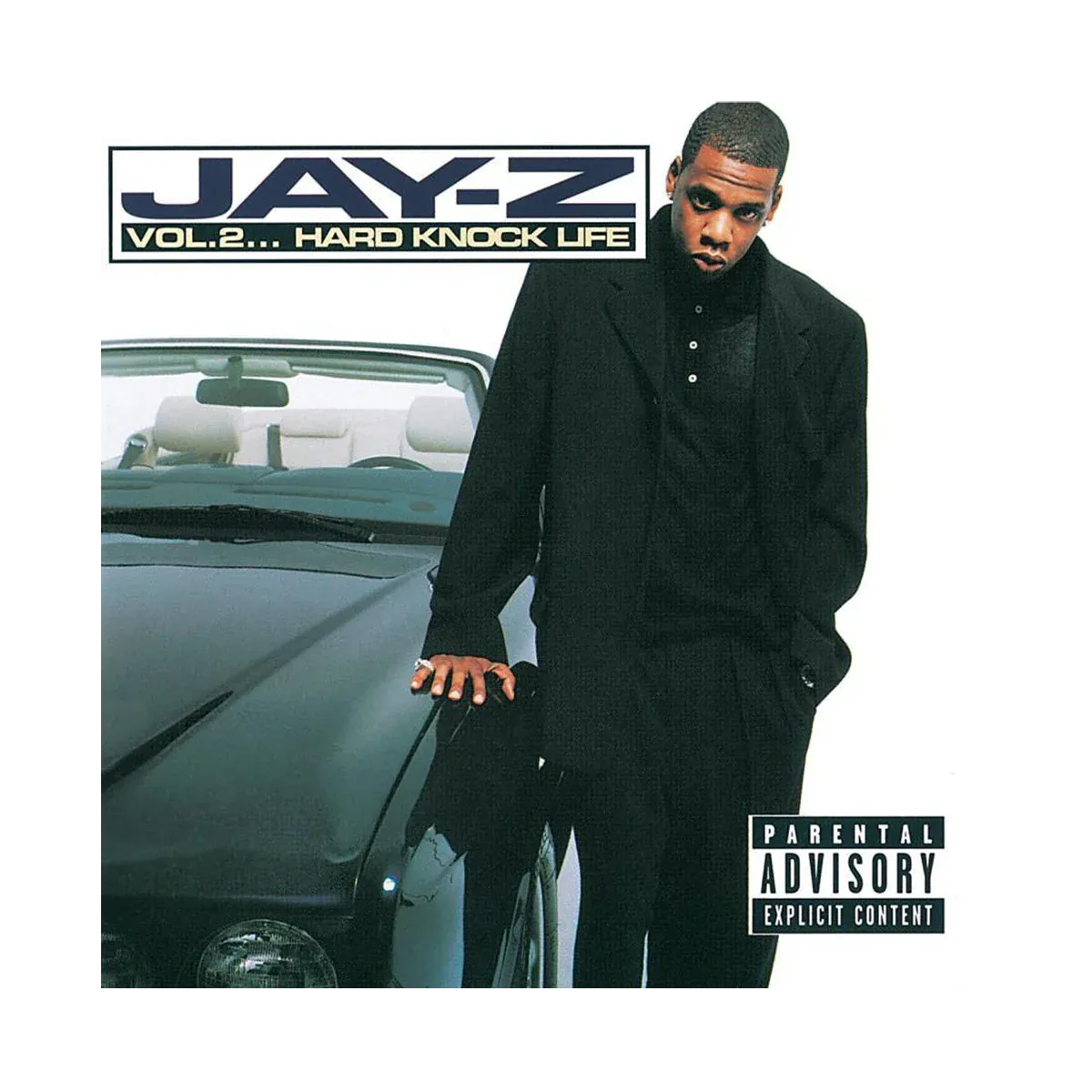 Jay - Z - Vol 2: Hard Knock Life