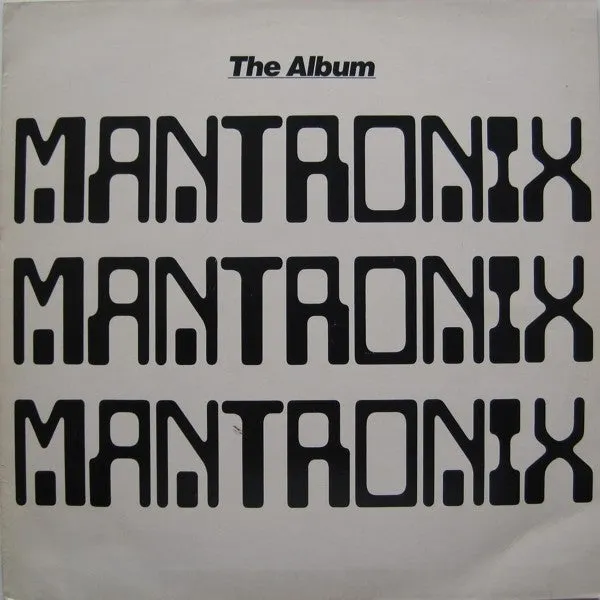 Mantronix - The Album