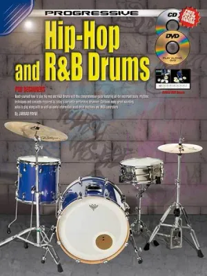 Progressive Beginner Hip Hop and R&B Drums Book/CD/DVD