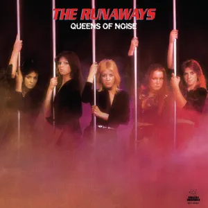 Runaways, The – Queens of Noise – New LP