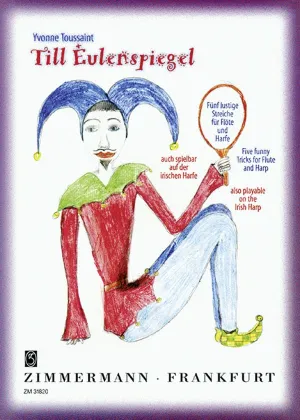 Till Eulenspiegel - Five Funny Tricks (Flute and Harp)