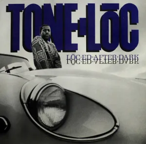Tone-Loc - Loc-ed after dark