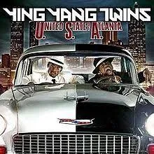 Ying Yang Twins - United States of Atlanta